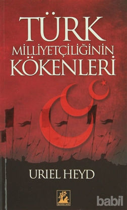Picture of Türk Milliyetçiliğinin Kökenleri
