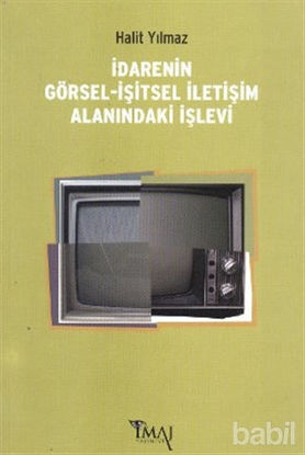 Picture of İdarenin Görsel-İşitsel İletişim Alanındaki İşlevi