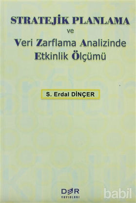 Picture of Stratejik Planlama ve Veri Zarflama Analizinde Etkinlik Ölçümü