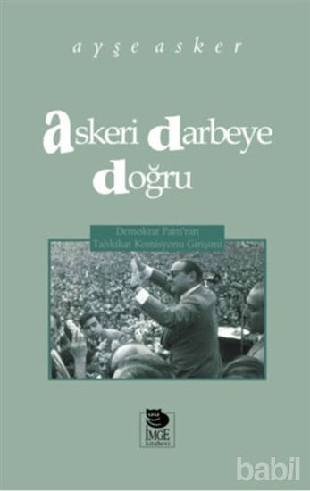 Picture of Askeri Darbeye Doğru