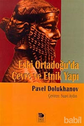 Picture of Eski Ortadoğu’da Çevre ve Etnik Yapı