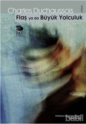 Picture of Flaş ya da Büyük Yolculuk