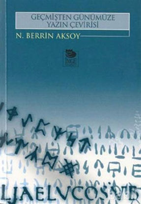 Picture of Geçmişten Günümüze Yazın Çevirisi