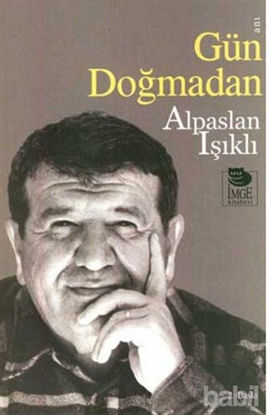 Picture of Gün Doğmadan
