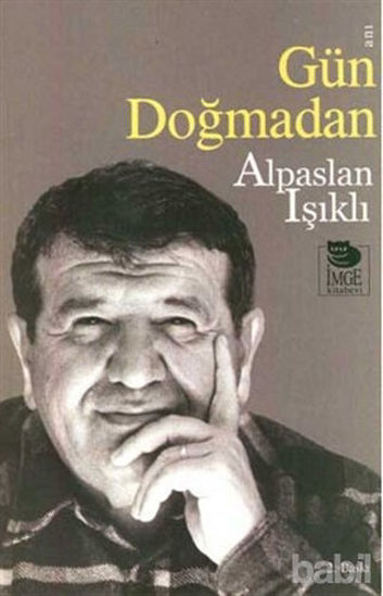 Picture of Gün Doğmadan