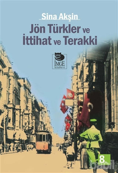 Picture of Jön Türkler ve İttihat ve Terakki