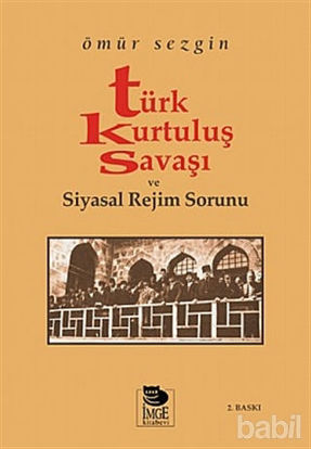 Picture of Türk Kurtuluş Savaşı ve Siyasal Rejim Sorunu