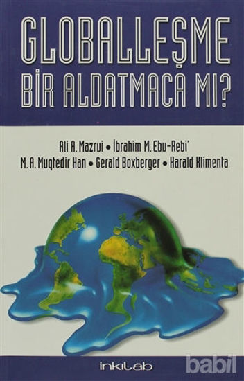 Picture of Globalleşme Bir Aldatmaca mı?