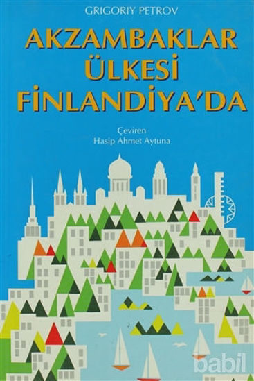 Picture of Akzambaklar Ülkesi Finlandiya’da