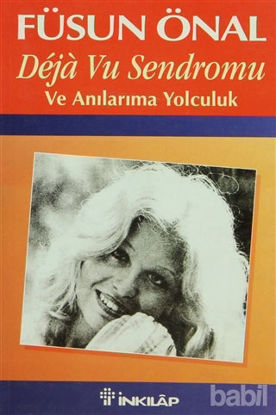 Picture of Deja Vu Sendromu Ve Anılarıma Yolculuk