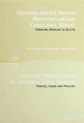 Picture of İstanbul Asliye Hukuk Mahkemelerinde Yargılama Süreci