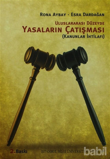 Picture of Uluslararası Düzeyde Yasaların Çatışması Kanunlar İhtilafı