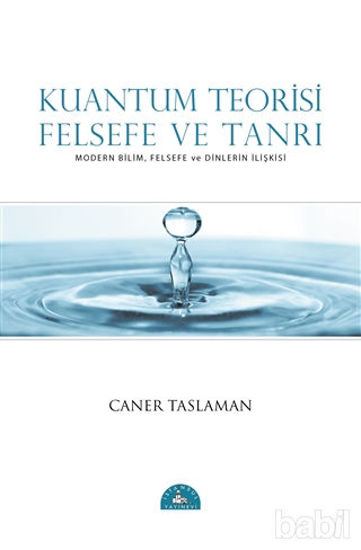 Picture of Kuantum Teorisi Felsefe ve Tanrı