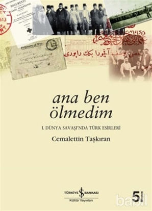 Picture of Ana Ben Ölmedim