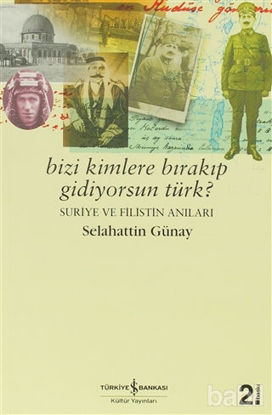 Picture of Bizi Kimlere Bırakıp Gidiyorsun, Türk?