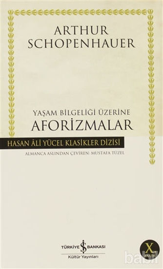 Picture of Yaşam Bilgeliği Üzerine Aforizmalar