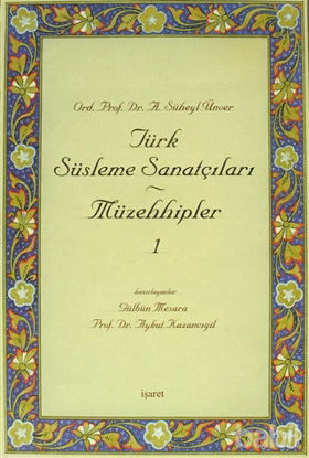 Picture of Türk Süsleme Sanatçıları Müzehhipler 1