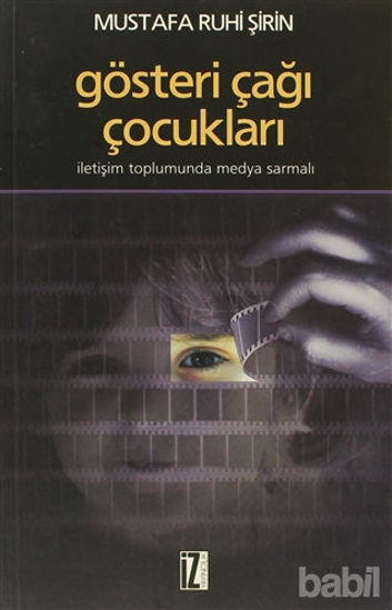 Picture of Gösteri Çağı Çocukları