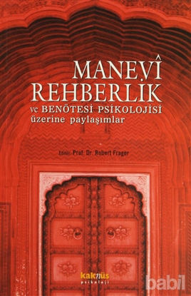 Picture of Manevi Rehberlik ve Benötesi Psikolojisi Üzerine Yaklaşımlar