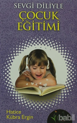 Picture of Sevgi Diliyle Çocuk Eğitimi