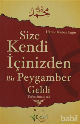 Picture of Size Kendi İçinizden Bir Peygamber Geldi