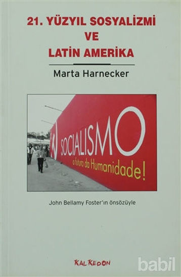Picture of 21. Yüzyıl Sosyalizmi ve Latin Amerika
