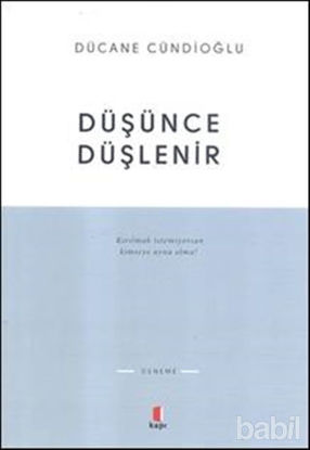 Picture of Düşünce Düşlenir