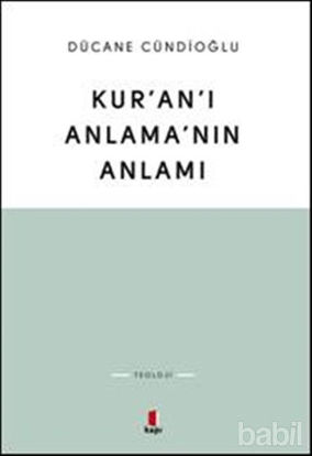 Picture of Kur'an'ı Anlama'nın Anlamı
