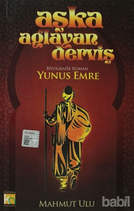 Picture of Aşka Ağlayan Derviş Yunus Emre