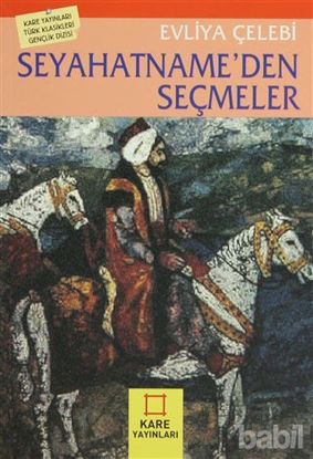 Picture of Seyahatname’den Seçmeler