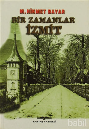 Picture of Bir Zamanlar İzmit