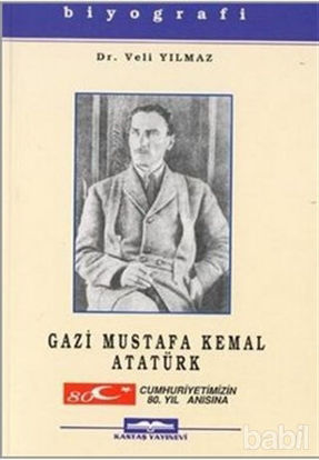 Picture of Gazi Mustafa Kemal Atatürk