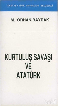 Picture of Kurtuluş Savaşı ve Atatürk (Kronolojik)