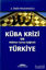 Picture of Küba Krizi ve Nükleer Savaş Eşiğinde Türkiye