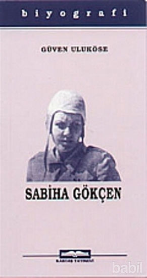 Picture of Dünyanın İlk Kadın Pilotu Sabiha Gökçen
