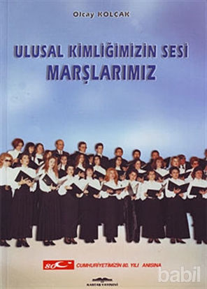 Picture of Ulusal Kimliğimizin Sesi Marşlarımız