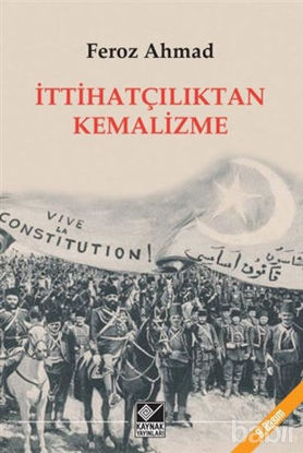 Picture of İttihatçılıktan Kemalizme