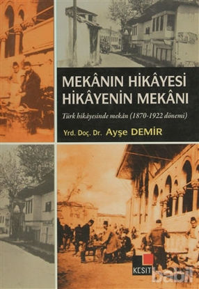 Picture of Mekanın Hikayesi Hikayenin Mekanı