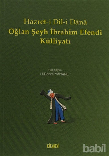 Picture of Hazret-i Dil-i Dana  Oğlan Şeyh İbrahim Efendi Külliyatı
