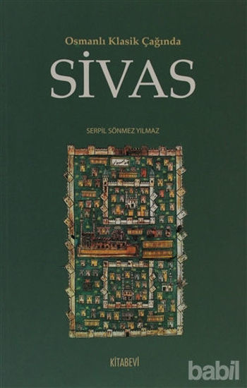 Picture of Osmanlı Klasik Çağında Sivas