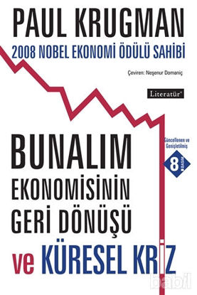 Picture of Bunalım Ekonomisinin Geri Dönüşü ve Küresel Kriz