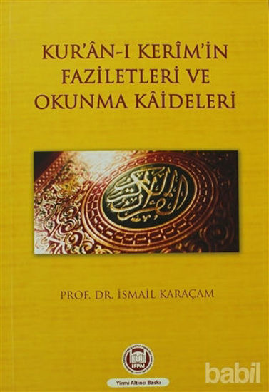 Picture of Kur’an-ı Kerim’in Faziletleri ve Okunma Kaideleri