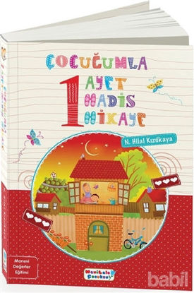 Picture of Çocuğumla Bir Ayet Bir Hadis Bir Hikaye