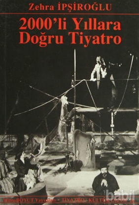 Picture of 2000’li Yıllara Doğru Tiyatro