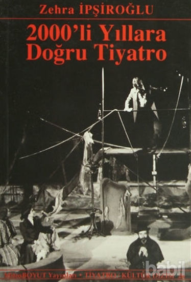 Picture of 2000’li Yıllara Doğru Tiyatro