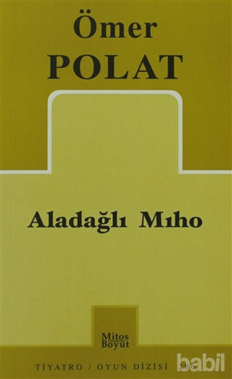 Picture of Aladağlı Mıho