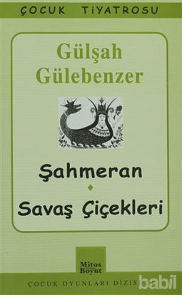 Picture of Şahmeran - Savaş Çiçekleri
