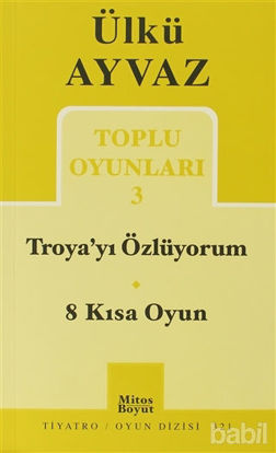 Picture of Troya’yı Özlüyorum - 8 Kısa Oyun