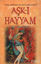 Picture of Aşk-ı Hayyam
