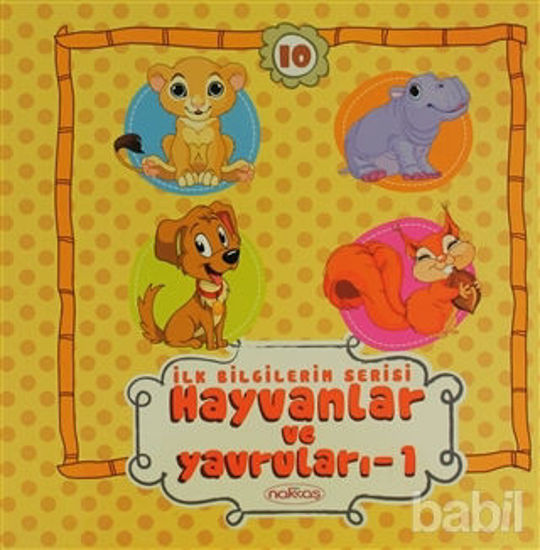 Picture of Hayvanlar ve Yavruları 1 - İlk Bilgilerim Serisi 10